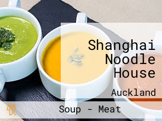 Shanghai Noodle House