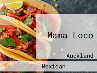 Mama Loco