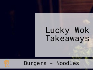 Lucky Wok Takeaways