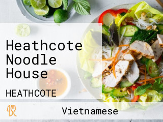 Heathcote Noodle House