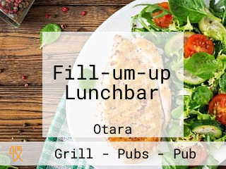 Fill-um-up Lunchbar