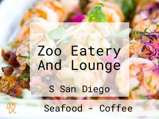 Zoo Eatery And Lounge