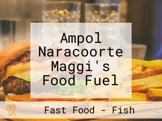 Ampol Naracoorte Maggi's Food Fuel