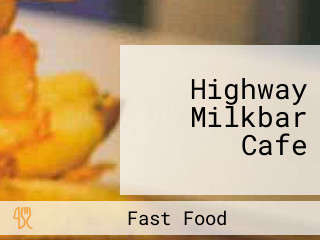 Highway Milkbar Cafe