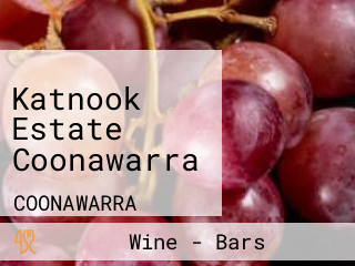 Katnook Estate Coonawarra