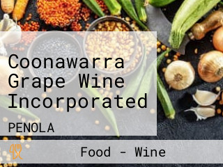 Coonawarra Grape Wine Incorporated