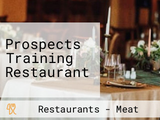 Prospects Training Restaurant