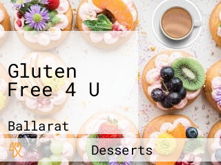 Gluten Free 4 U