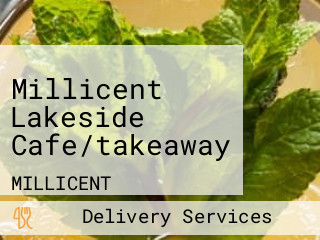 Millicent Lakeside Cafe/takeaway