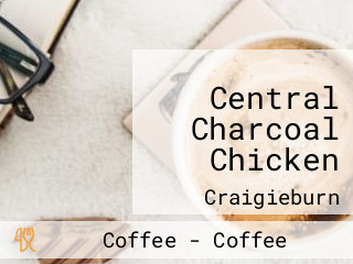 Central Charcoal Chicken