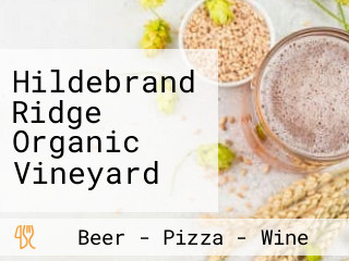 Hildebrand Ridge Organic Vineyard