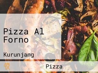 Pizza Al Forno