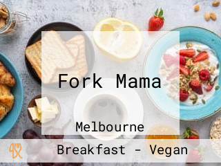 Fork Mama