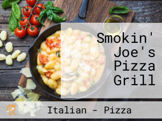 Smokin' Joe's Pizza Grill