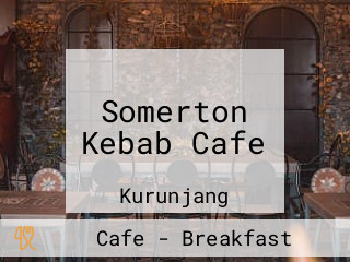 Somerton Kebab Cafe