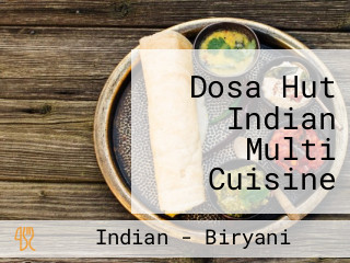 Dosa Hut Indian Multi Cuisine Plenty Valley