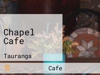 Chapel Cafe