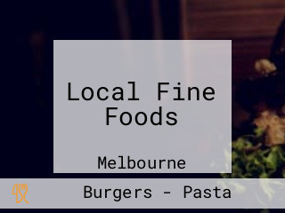 Local Fine Foods