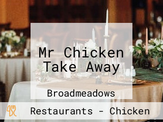 Mr Chicken Take Away