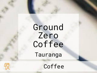 Ground Zero Coffee