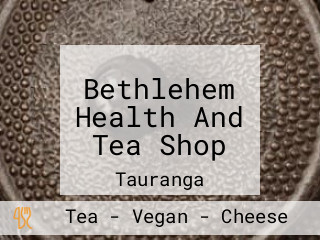 Bethlehem Health And Tea Shop