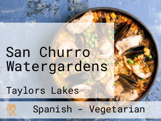 San Churro Watergardens