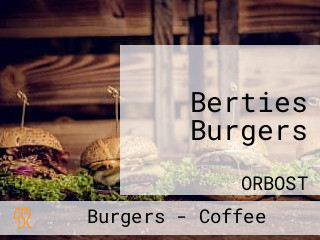 Berties Burgers