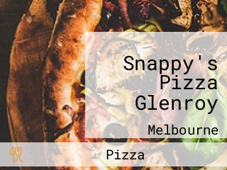 Snappy's Pizza Glenroy