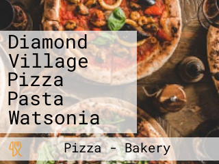 Diamond Village Pizza Pasta Watsonia