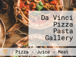 Da Vinci Pizza Pasta Gallery