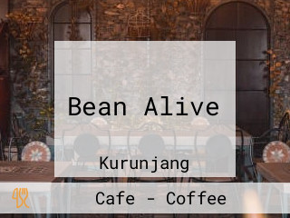 Bean Alive