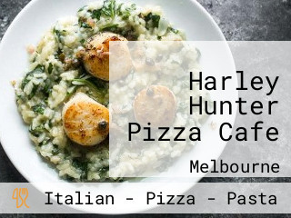 Harley Hunter Pizza Cafe