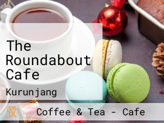 The Roundabout Cafe