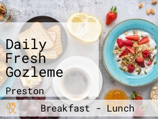 Daily Fresh Gozleme