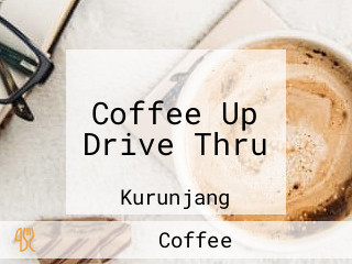 Coffee Up Drive Thru