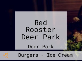 Red Rooster Deer Park