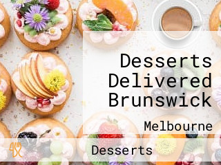 Desserts Delivered Brunswick