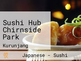 Sushi Hub Chirnside Park