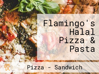 Flamingo's Halal Pizza & Pasta