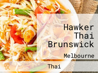 Hawker Thai Brunswick