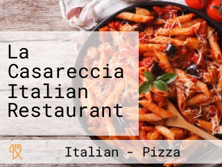 La Casareccia Italian Restaurant