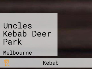 Uncles Kebab Deer Park