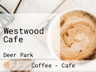 Westwood Cafe