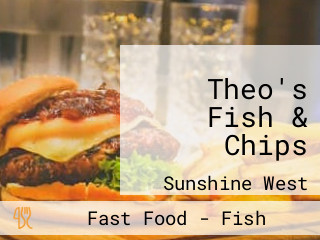 Theo's Fish & Chips