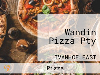 Wandin Pizza Pty