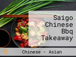 Saigo Chinese Bbq Takeaway