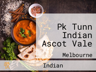 Pk Tunn Indian Ascot Vale