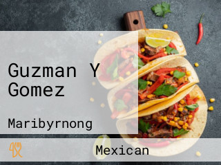 Guzman Y Gomez