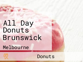 All Day Donuts Brunswick