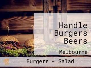 Handle Burgers Beers